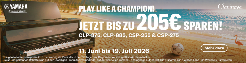 Yamaha PLAY LIKE A CHAMPION. Bis zu 205€ sparen!